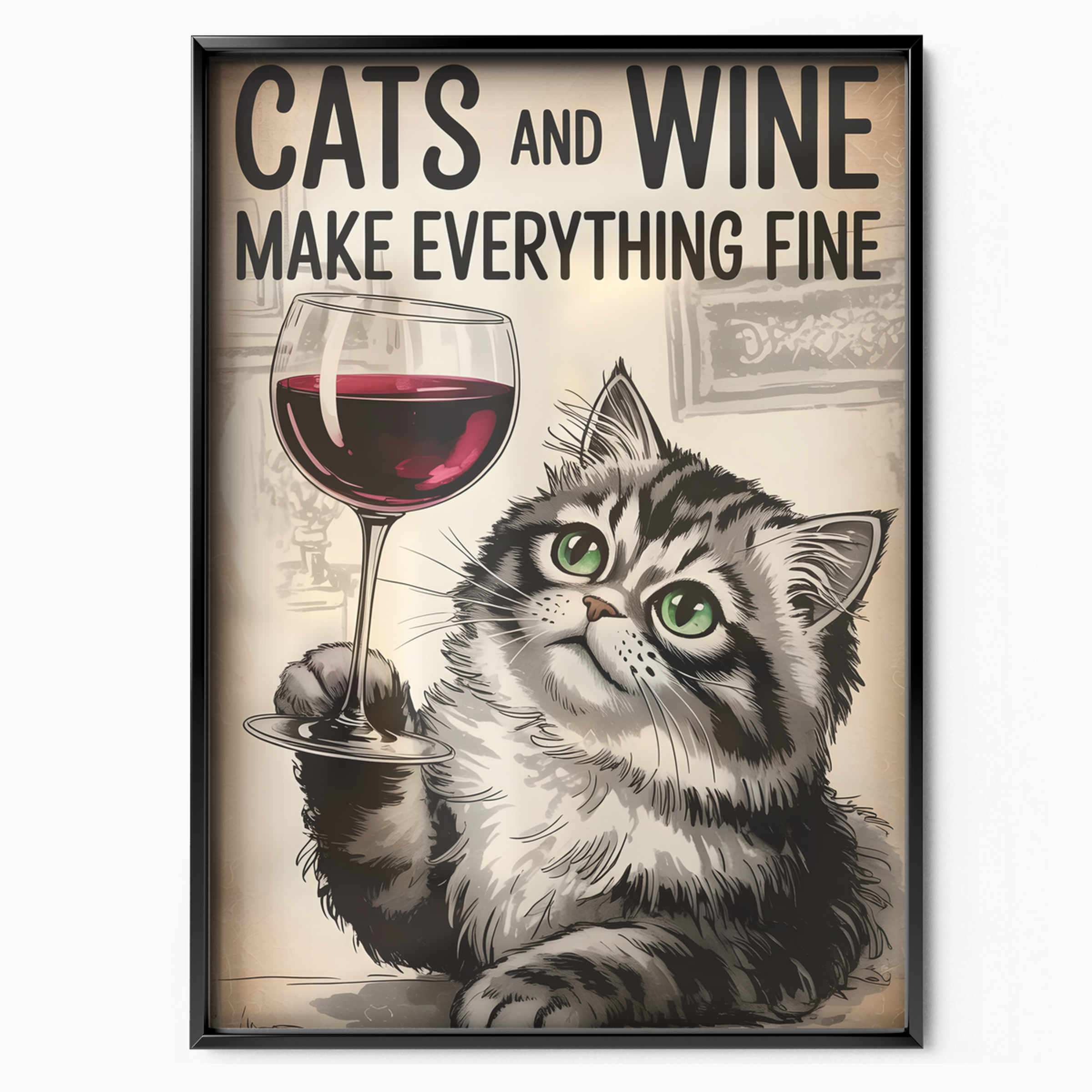 Cats Wine Everything Fine