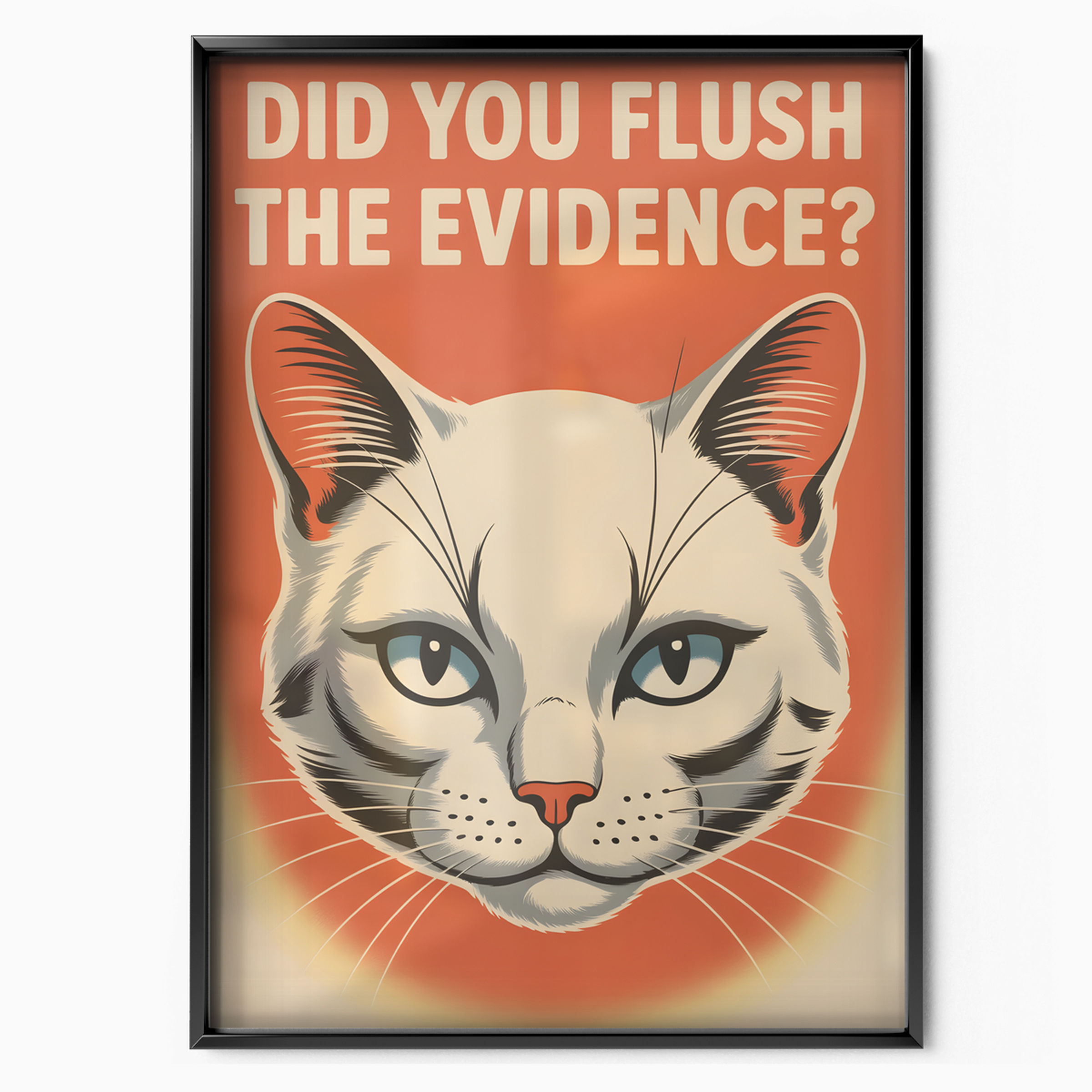Did You Flush Cat